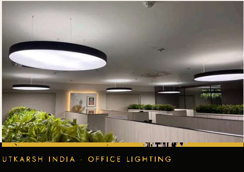 Utkarsh India — Office Lighting